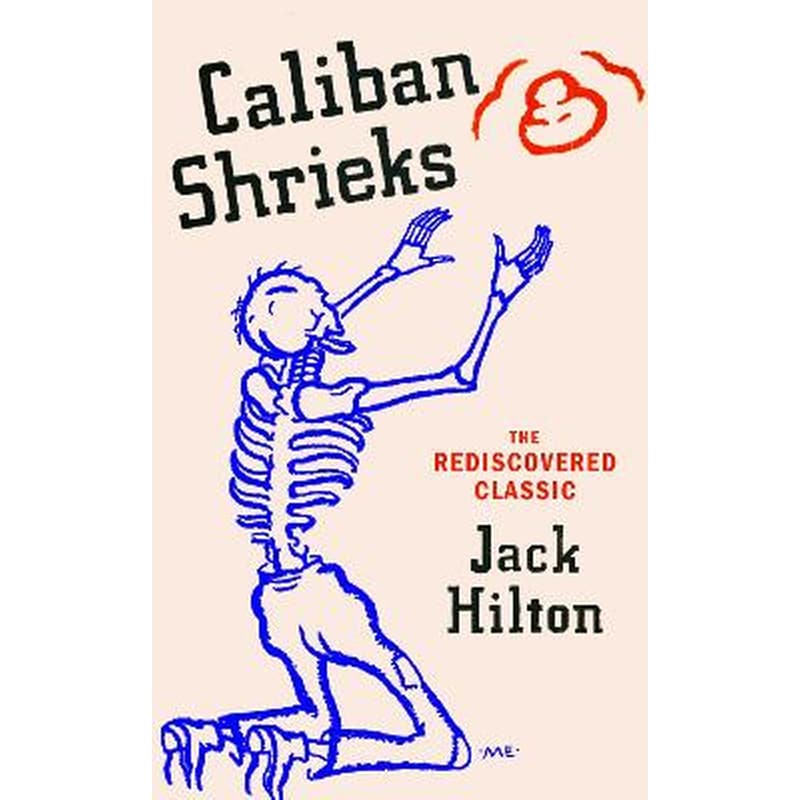 Caliban Shrieks