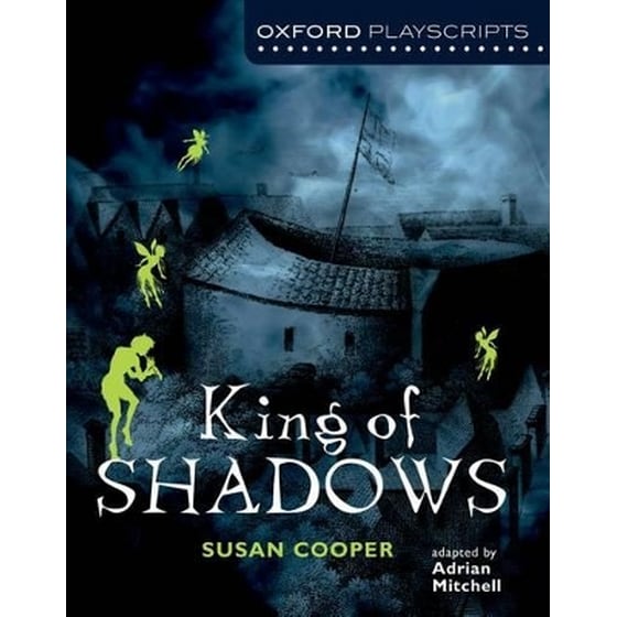 Oxford Playscripts: King of Shadows image 0