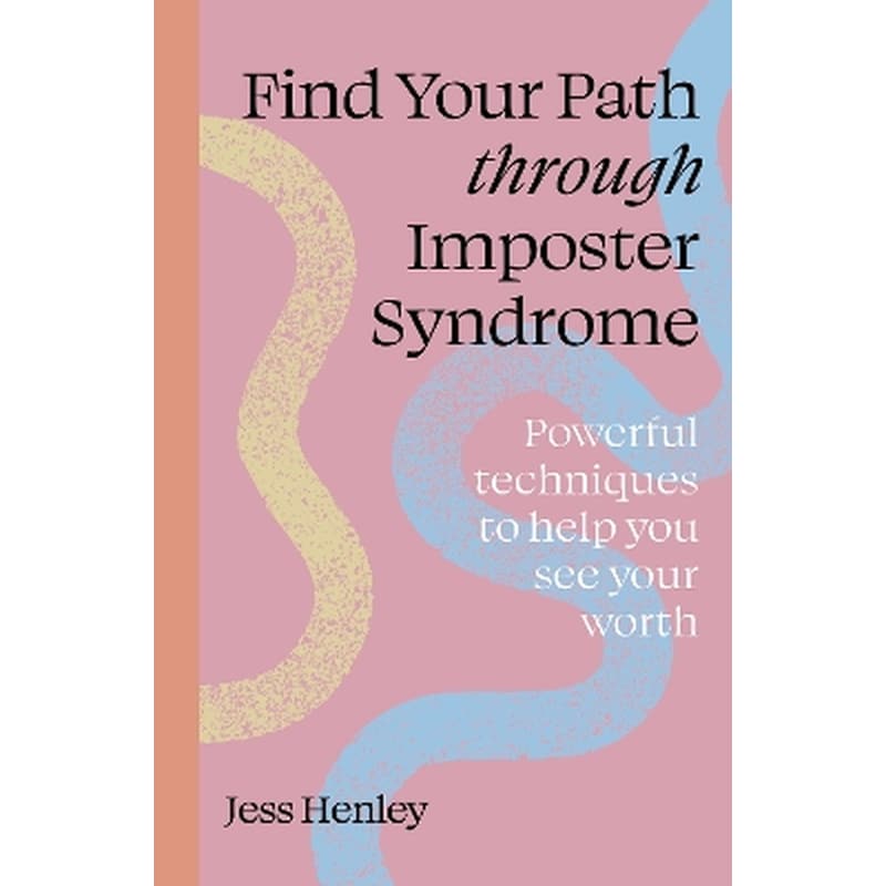Find Your Path through Imposter Syndrome