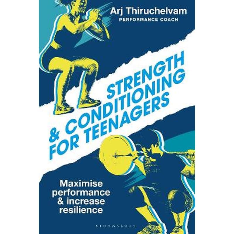 Strength And Conditioning For Teenagers