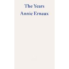 Years - WINNER OF THE 2022 NOBEL PRIZE IN LITERATURE