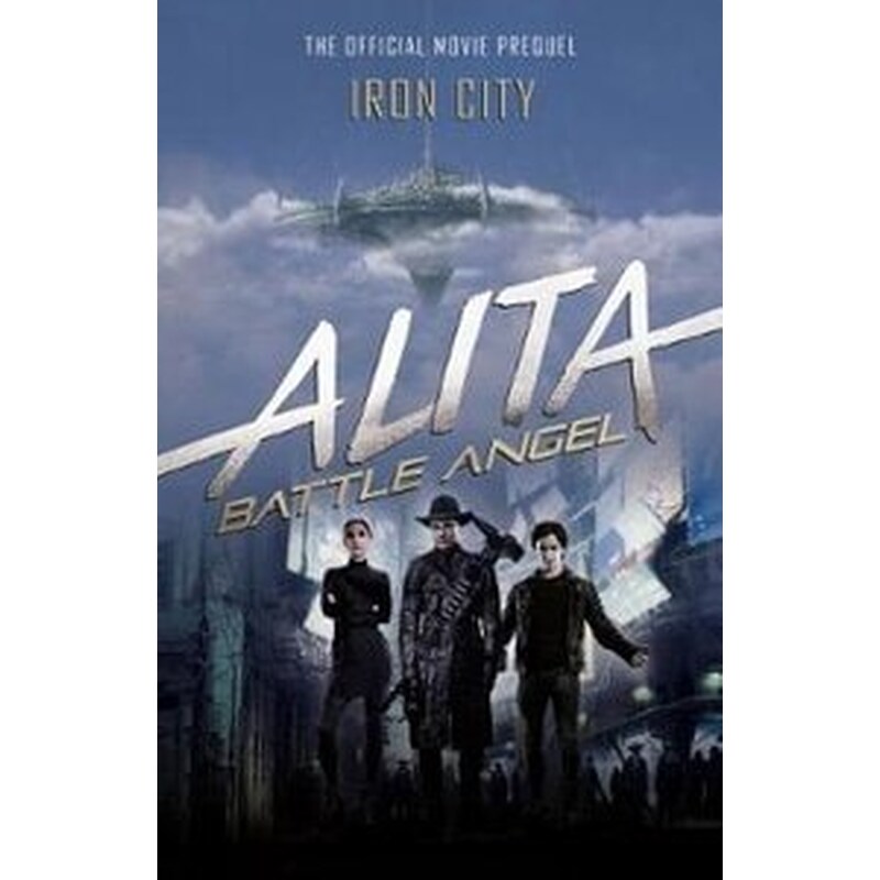 Alita: Battle Angel - Iron City