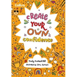 Create Your Own Confidence