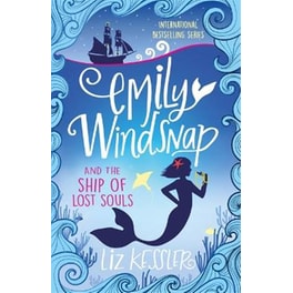 Emily Windsnap and the Ship of Lost Souls