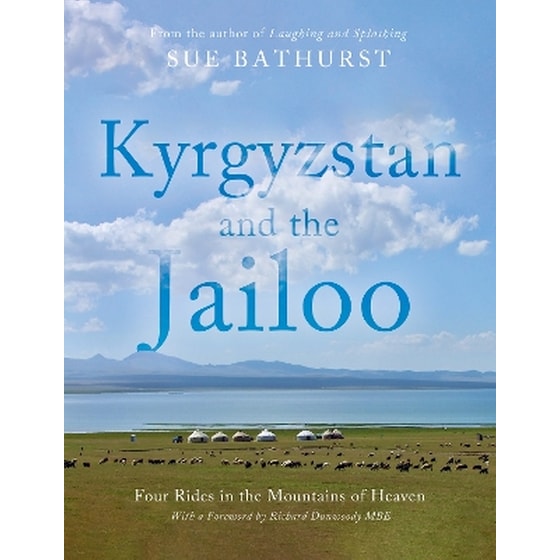 Kyrgyzstan and the Jailoo image 0