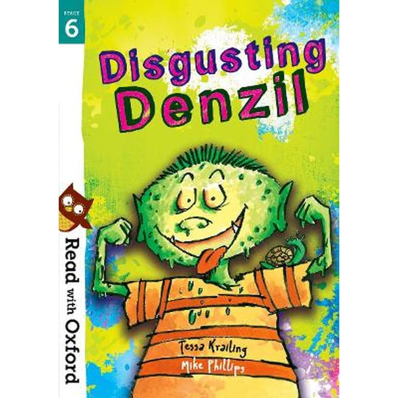 Read with Oxford: Stage 6: Disgusting Denzil