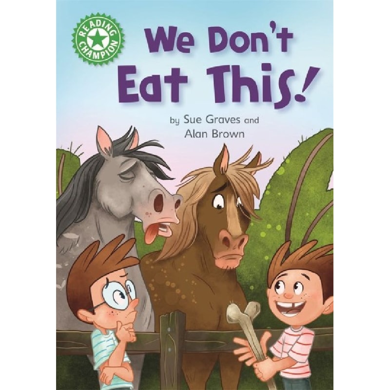 Reading Champion: We Dont Eat This!