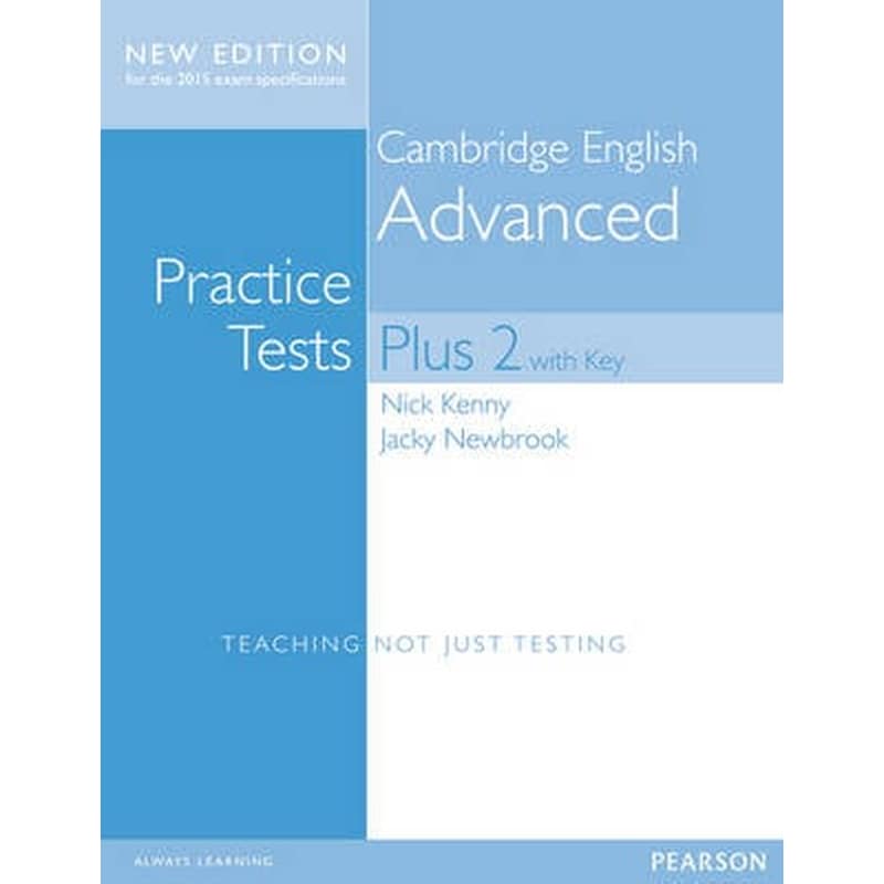 Cambridge Advanced Volume 2 Practice Tests Plus New Edition Students Book with Key