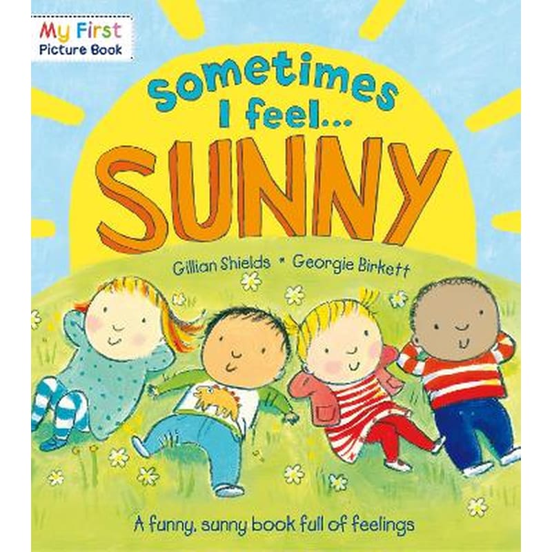 Sometimes I Feel Sunny