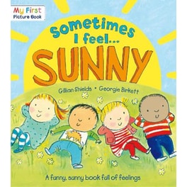 Sometimes I Feel Sunny