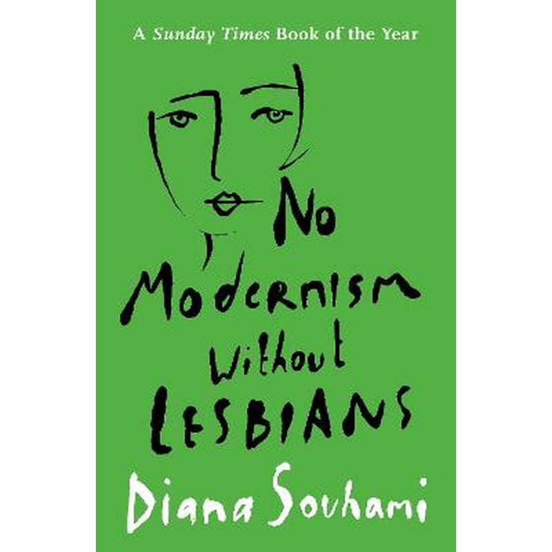 No Modernism Without Lesbians
