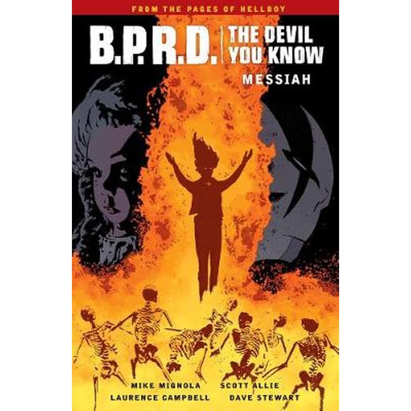 B.p.r.d.- The Devil You Know Volume 1