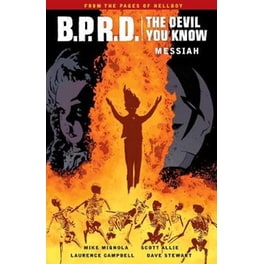 B.p.r.d.- The Devil You Know Volume 1