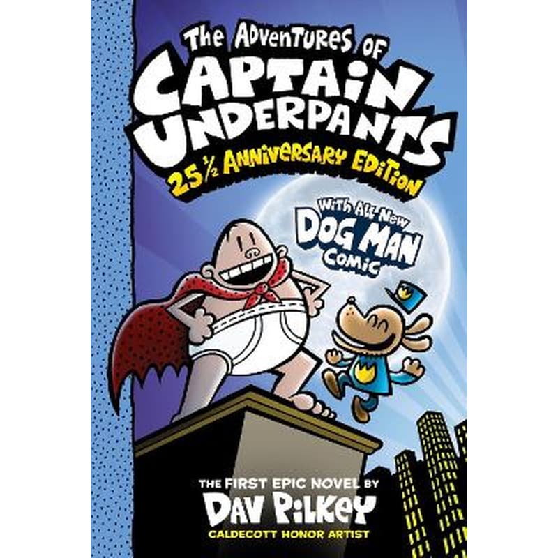 Adventures of Captain Underpants: 25th Anniversary Edition