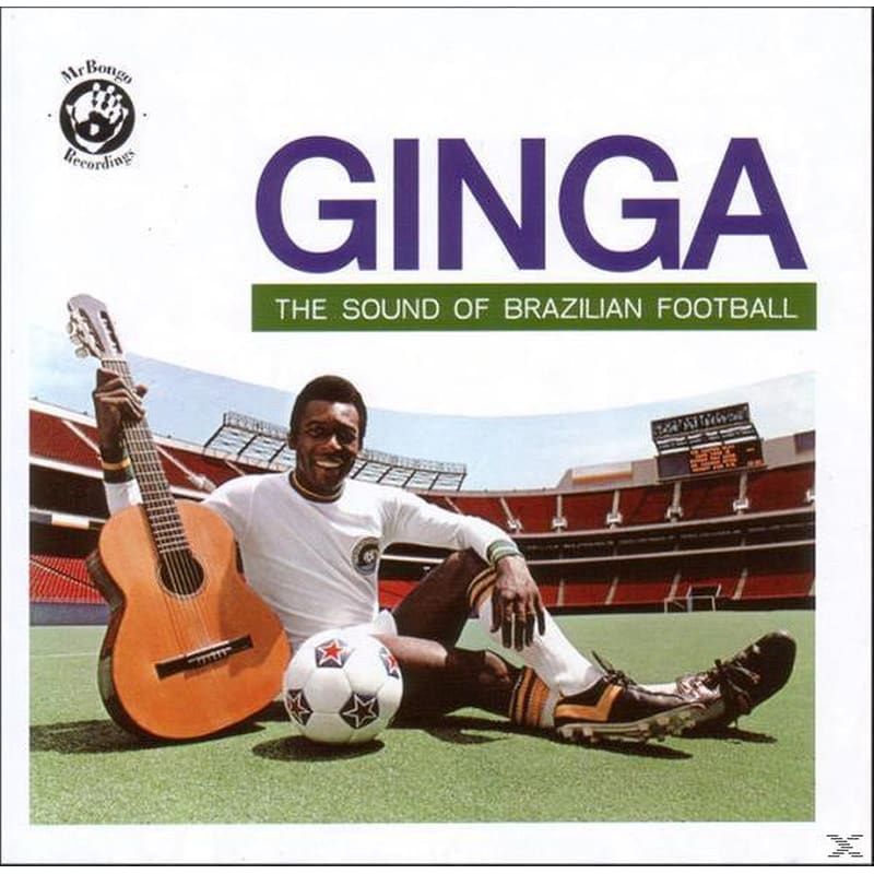 Ginga:The Sound Of Brazilian Football