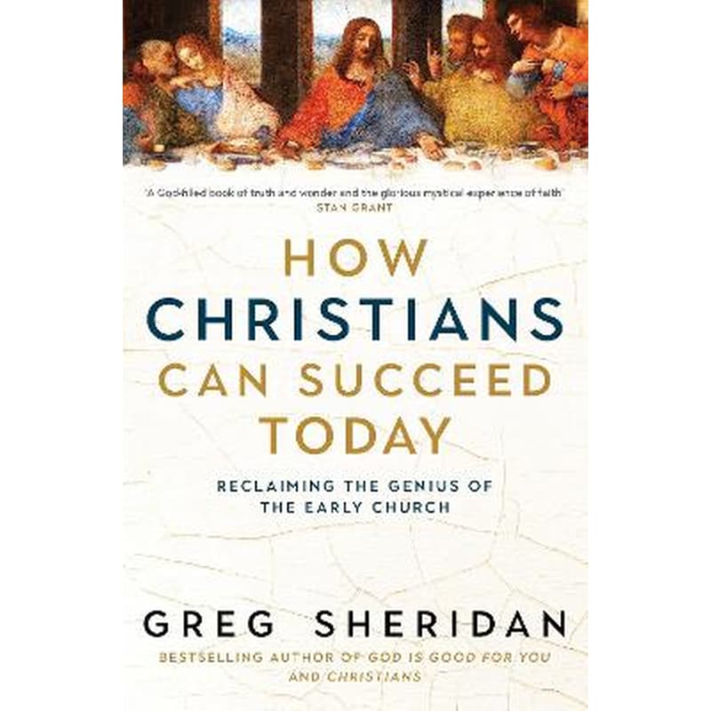 How Christians Can Succeed Today