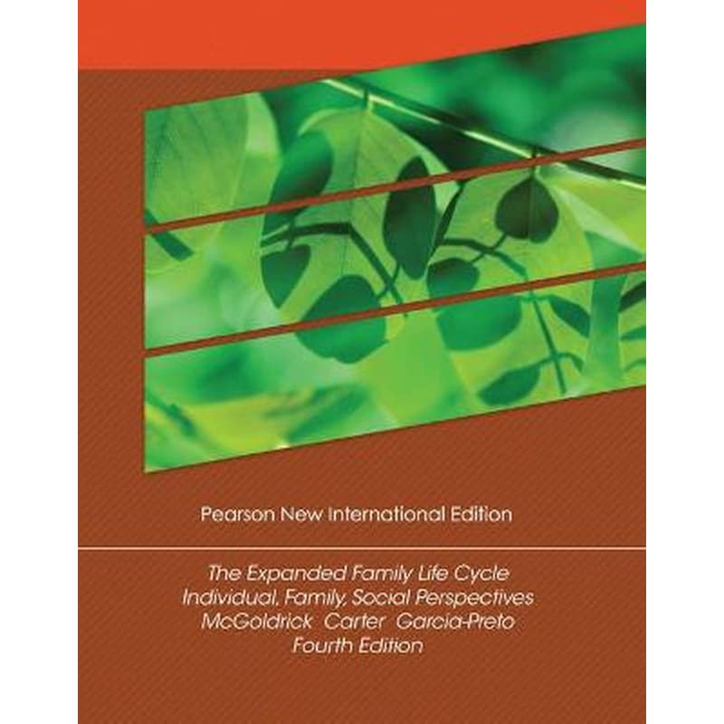Expanded Family Life Cycle, The: Individual, Family, and Social Perspectives