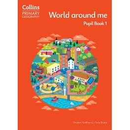World around me – Pupil Book 1