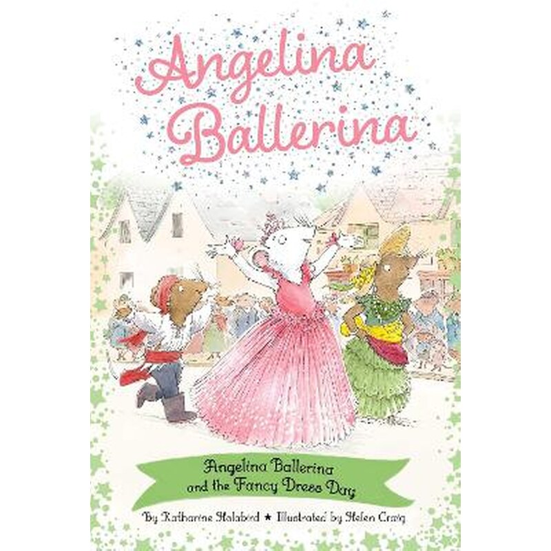 Angelina Ballerina and the Fancy Dress Day