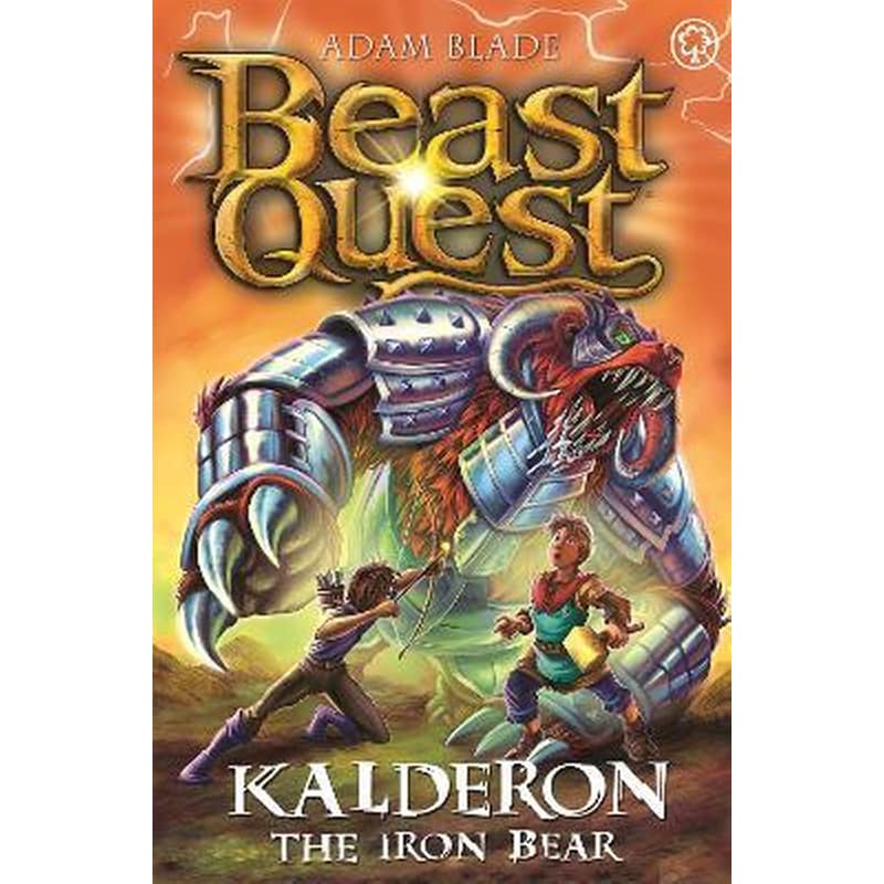 Beast Quest: Kalderon the Iron Bear : Series 29 Book 1