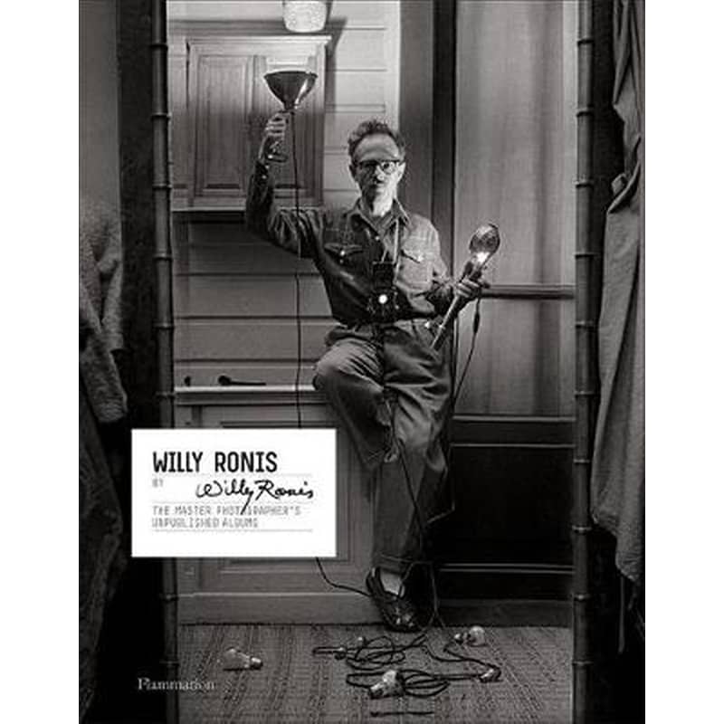 Willy Ronis by Willy Ronis