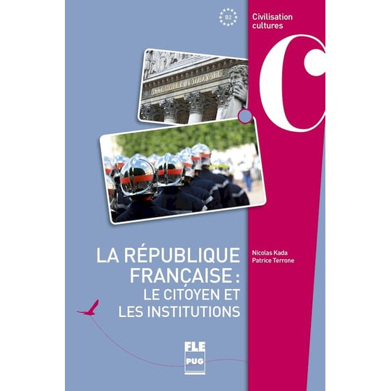 La république française : le citoyen et les institutions (B2) image 0