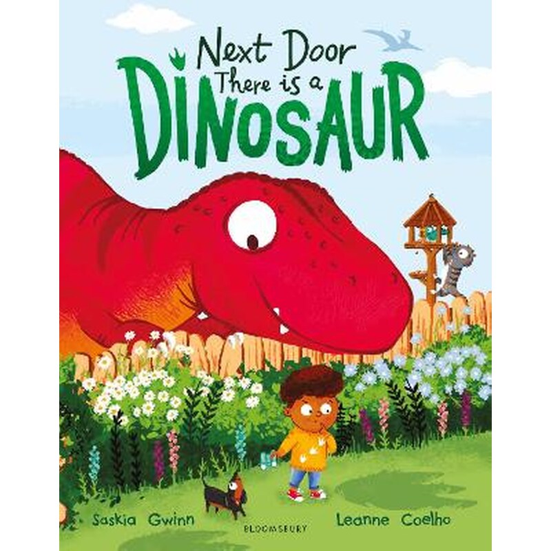 Next Door There is a Dinosaur