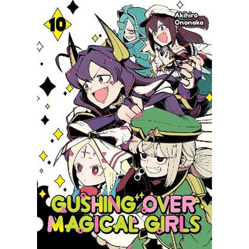 Gushing over Magical Girls, Vol. 10 (Manga)