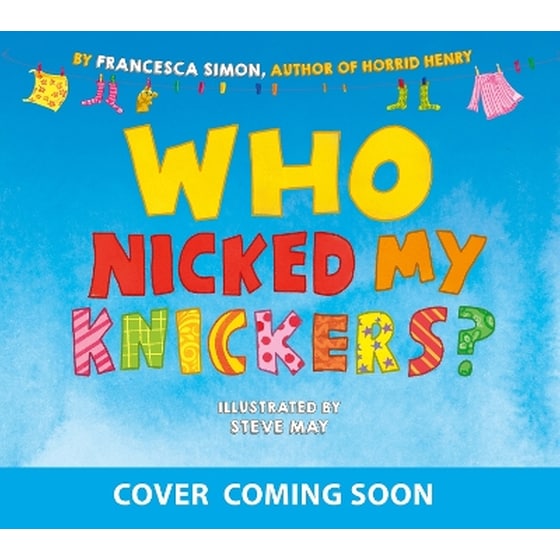 Who Nicked My Knickers? image 0