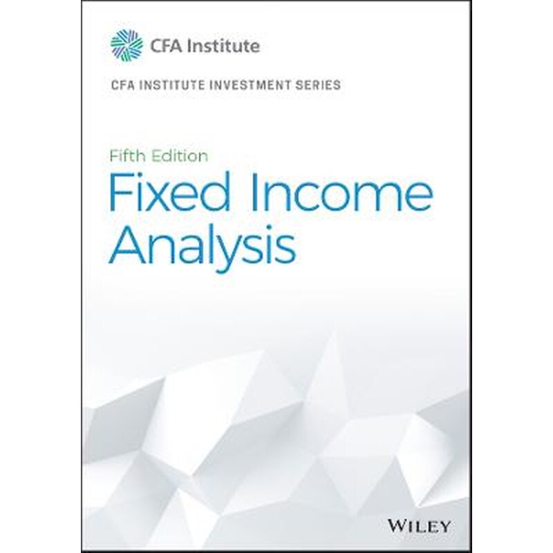 Fixed Income Analysis, Fifth Edition