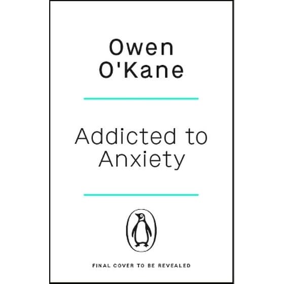 Addicted to Anxiety image 0
