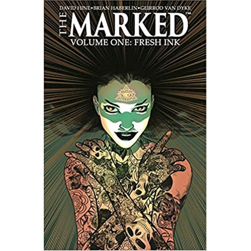 The Marked Volume 1: Fresh Ink