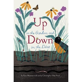 Up in the Garden and Down in the Dirt