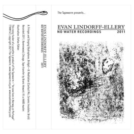 No Water Recordings 2011 (Cassette)