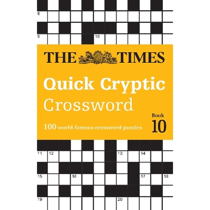 The Times Quick Cryptic Crossword Book 10