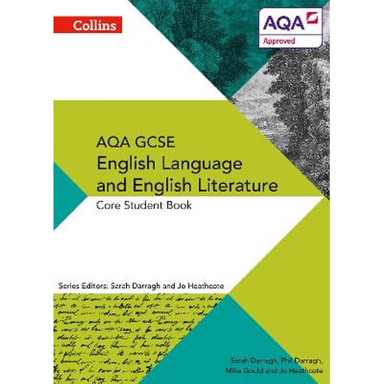 AQA GCSE ENGLISH LANGUAGE AND ENGLISH LITERATURE: CORE STUDENT BOOK image 0