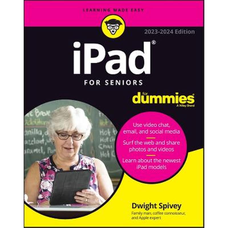 iPad For Seniors For Dummies, 2023-2024 Edition