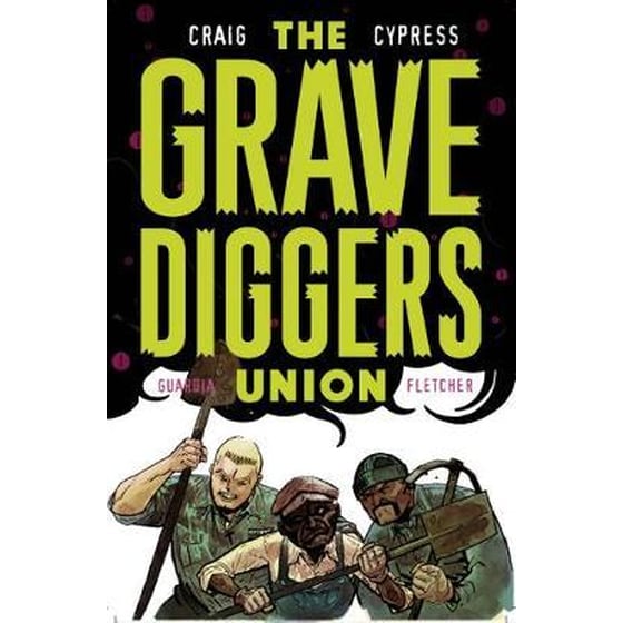 The Gravediggers Union Volume 2 image 0
