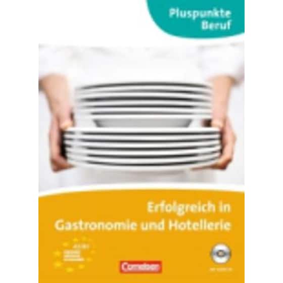 Erfolgreich in Gastronomie Und Hotellerie (A2 - B1) image 0