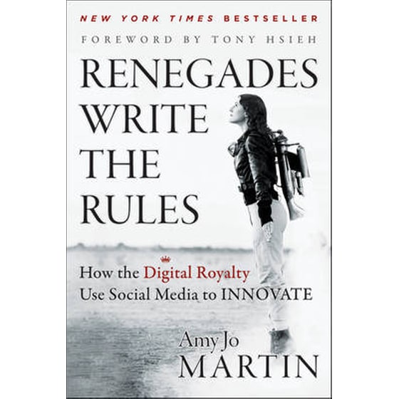 Renegades Write the Rules - How the Digital Royalty Use Social Media to Innovate image 0