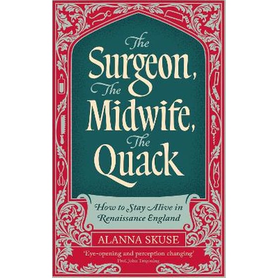 The Surgeon, The Midwife, The Quack image 0
