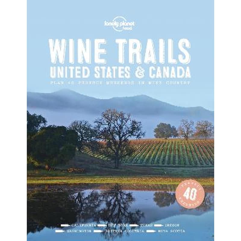 Wine Trails - USA Canada