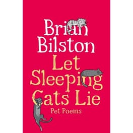 Let Sleeping Cats Lie - Pet Poems