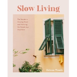 Slow Living