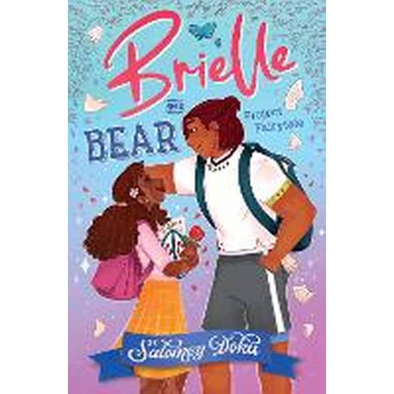 Brielle and Bear: Project Fairytale
