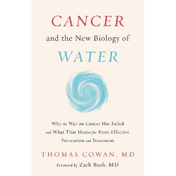 Cancer and the New Biology of Water image 0