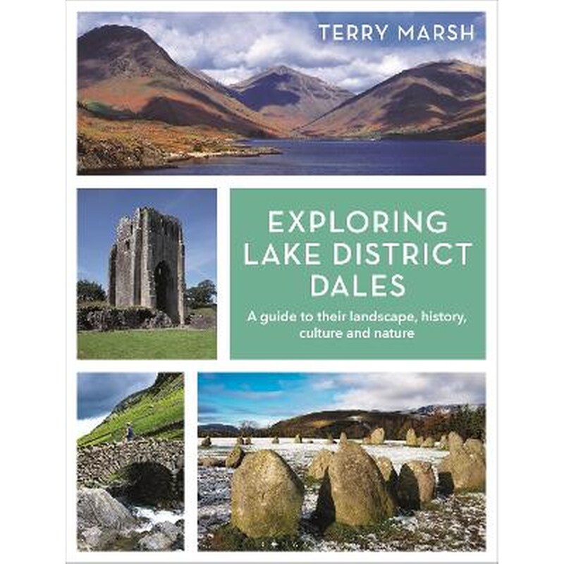 Exploring Lake District Dales
