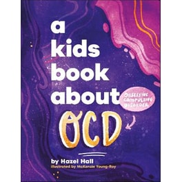 A Kids Book About OCD