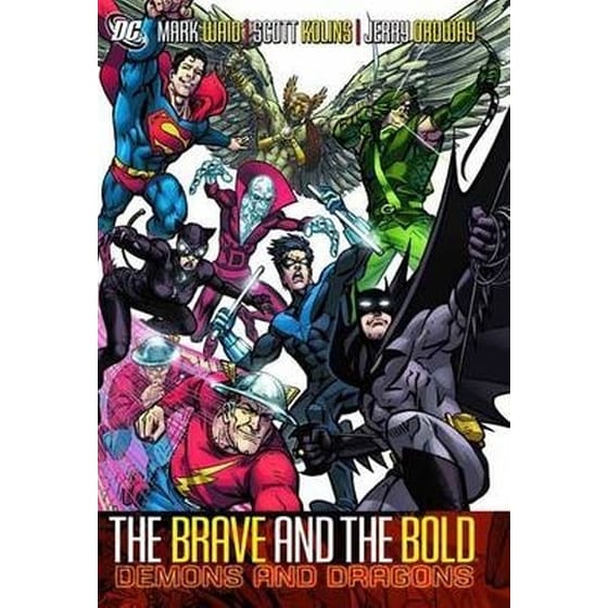 Brave And The Bold HC Vol 03 Demons And Dragons image 0