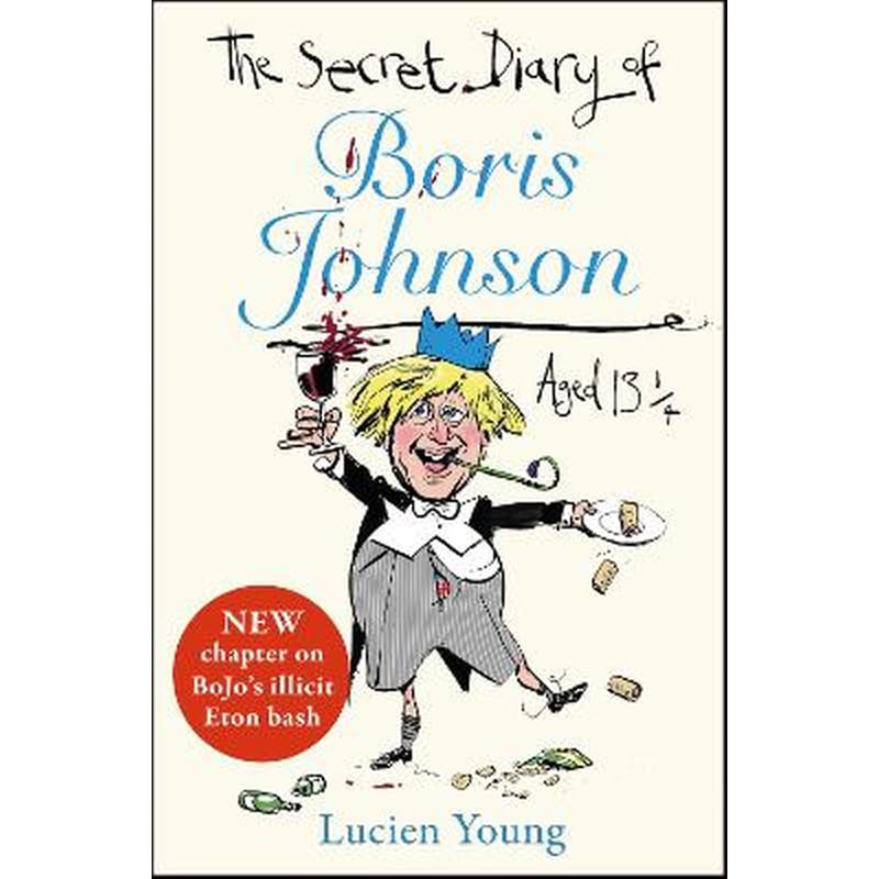 Secret Diary of Boris Johnson Aged 131/4